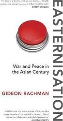 Easternisation : War and Peace in the Asian Century - фото обкладинки книги