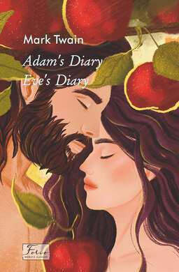 Adam's Diary. Eve's Diary - фото книги