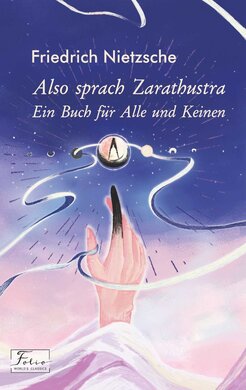 Also sprach Zarathustra. Ein Buch fr Alle und Keinen - фото книги
