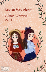 Little Women. Part 1 - фото обкладинки книги
