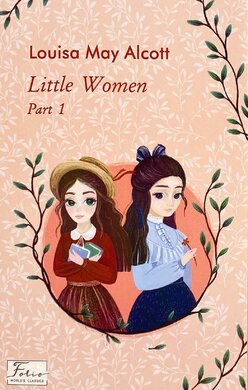 Little Women. Part 1 - фото книги