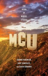 MCU: Як Marvel Studios підкорила Голлівуд - фото обкладинки книги
