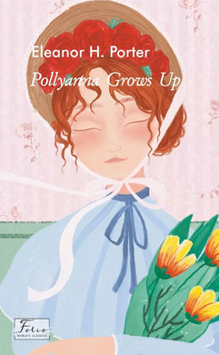 Pollyanna Grows Up - фото книги