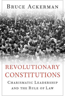 Революційні конституції. Харизматичне лідерство і правовладдя - фото книги