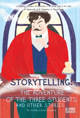 Storytelling: The Adventure of the Three Students and Other Stories - фото книги