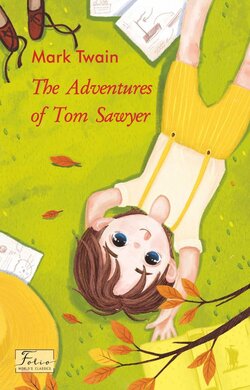 The Adventures of Tom Sawyer (Folio World's Classics) - фото книги