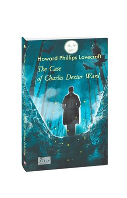 The Case of Charles Dexter Ward - фото книги