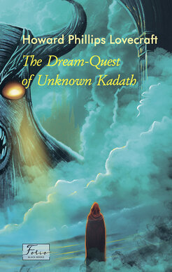 The Dream-Quest of Unknown Kadath - фото книги