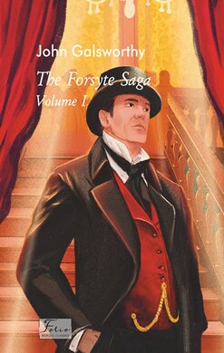The Forsyte saga. Volume I - фото книги