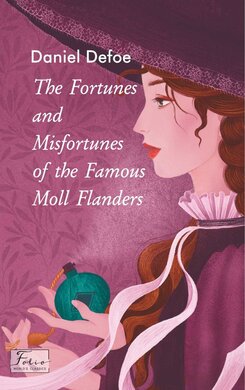 The Fortunes and Misfortunes of the Famous Moll Flanders (Folio World’s Classics) - фото книги