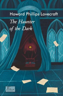 The Haunter of the Dark (Folio World’s Classics) - фото книги