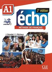 Echo 2e edition A1. Livre de L'eleve + DVD-Rom + livre-web - фото обкладинки книги