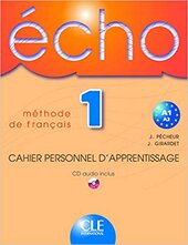 Echo: Cahier d'exercices + CD audio - фото обкладинки книги