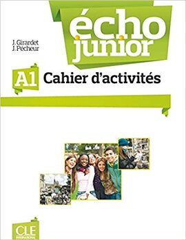 Echo Junior : Cahier d'activites A1 - фото книги