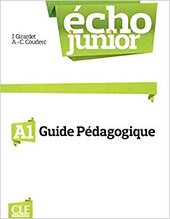 Echo Junior : Livre Du Professeur A1 - фото обкладинки книги