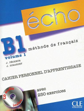 Echo (Nouvelle Version) : Cahier Personnel D'Apprentissage + CD-Audio + Corriges B1.1 - фото обкладинки книги
