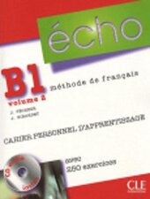 Echo (Nouvelle Version) : Cahier Personnel D'Apprentissage + CD-Audio + Corriges B1.2 - фото обкладинки книги