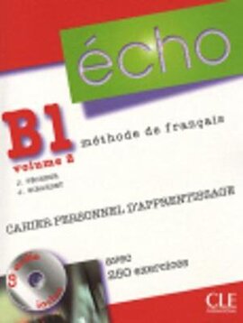 Echo (Nouvelle Version) : Cahier Personnel D'Apprentissage + CD-Audio + Corriges B1.2 - фото книги