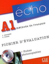 Echo (Nouvelle Version) : Fichier D'Evaluation Photocopiable + CD-Audio A1 - фото обкладинки книги