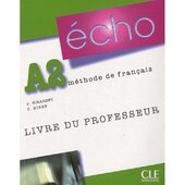 Echo (Nouvelle Version) : Livre De L'Eleve + Portfolio + DVD-Rom A2 - фото обкладинки книги