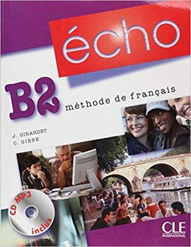 Echo (Nouvelle Version) : Livre De L'Eleve + Portfolio + DVD-Rom B2 - фото книги