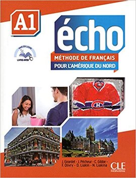 Echo pour l'Amrique du Nord - Niveau A1 - livre de l'lve + DVD Rom + Livre web А1 - фото книги