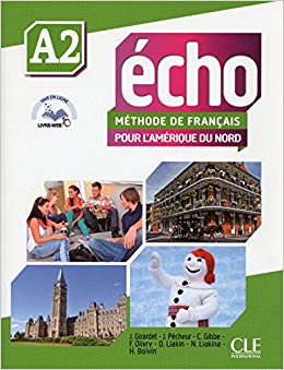 Echo pour l'Amrique du Nord - Niveau A1 - livre de l'lve + DVD Rom + Livre web А2 - фото книги