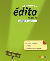 Edito B1. Cahier d'exercices + CD mp3 - фото книги