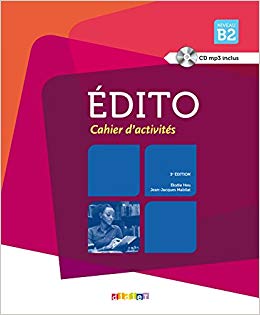 Edito B2. Cahier d'exercices + CD mp3 - фото книги