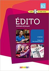 Edito B2. Livre eleve + CD mp3 + DVD - фото обкладинки книги
