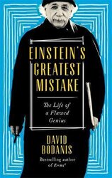 Einstein's Greatest Mistake : The Life of a Flawed Genius - фото обкладинки книги