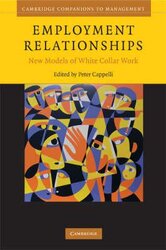 Employment Relationships: New Models of White-Collar Work - фото обкладинки книги