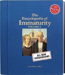 Encyclopaedia of Immaturity: Shenanigans v. 2 - фото книги