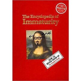 Encyclopedia of Immaturity - фото книги