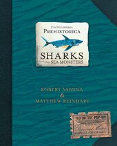 Encyclopedia Prehistorica Sharks and Other Sea Monsters - фото обкладинки книги