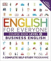 English for Everyone Business English Course Book Level 2 : A Complete Self-Study Programme - фото обкладинки книги