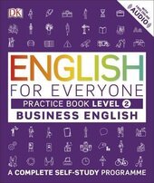 English for Everyone. Business English Practice Book Level 2. A Complete Self-Study Programme - фото обкладинки книги