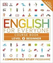 English for Everyone Course Book Level 2 Beginner : A Complete Self-Study Programme - фото обкладинки книги