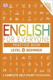 English for Everyone Practice Book Level 2 Beginner : A Complete Self-Study Programme - фото книги