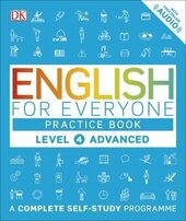English for Everyone Practice Book Level 4 Advanced : A Complete Self-Study Programme - фото обкладинки книги