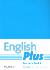 English Plus 1: Teacher's Book with Photocopiable Resources (книга для вчителя) - фото обкладинки книги