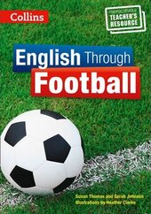 English Through Football - Teacher's Book - фото обкладинки книги