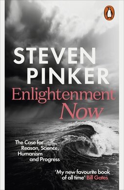 Enlightenment Now. The Case for Reason, Science, Humanism, and Progress - фото книги