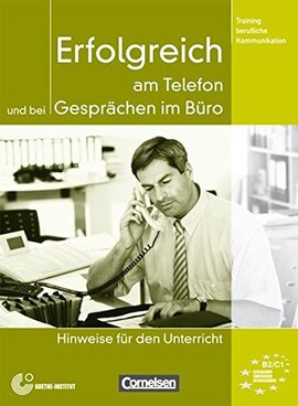Erfolgreich am Telefon und bei Gesprachen im Buro. Lehrerhandbuch - фото книги