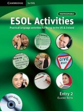ESOL Activities Entry 2 : Practical Language Activities for Living in the UK and Ireland - фото обкладинки книги