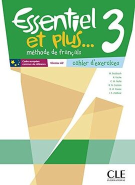 Essentiel et plus : Cahier d'exercices 3 - фото книги