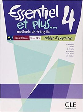 Essentiel et plus : Cahier d'exercices 4 - фото книги