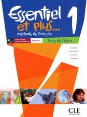 Essentiel еt Plus : Guide Pedagogique 1 & CD-Audio - фото обкладинки книги