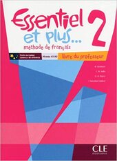 Essentiel еt Plus : Guide Pedagogique 2 & CD-Audio - фото обкладинки книги
