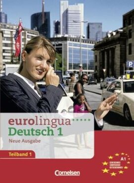 Eurolingua 1 Teil 1 (1-8) Kurs- und Arbeitsbuch (містить підручник і роб.зошит) - фото книги